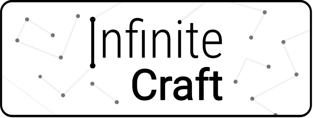 Infinite Craft: A Complete Guide to the Ultimate Creative