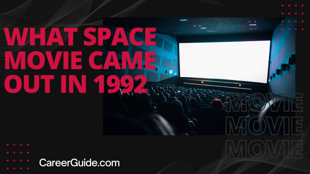 What Space Movie Came Out in 1992? A Look at This Unique Film